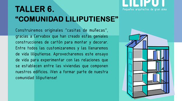 Taller de Arquitectura para nios: Comunidad Liliputiense